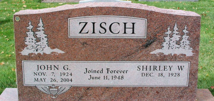 John G. and Shirley (Wolfe) Zisch Gravestone Detail