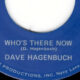 Who's There Now, David Hagenbuch Detail