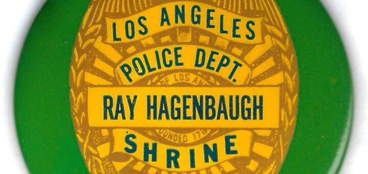 Ray Hagenbaugh LAPD Shrine Club Button Detail